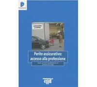 Perito assicurativo: accesso alla professione