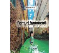 Perituri frammenti