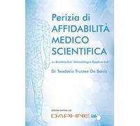 Perizia di affidabilità medico scientifica su BioMetaTest metodologia Daphne Lab