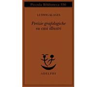 Perizie grafologiche su casi illustri