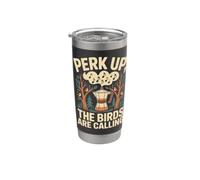 Perk Up The Birds Are Calling Birdwatching Caffè Bicchiere termico in acciaio inox doppia parete