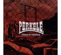 Perkele - Leaders Of Tomorrow (Limited Edt.)