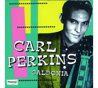 Perkings Carl - Caldonia