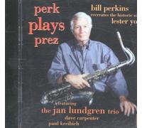 Perkins, Bill - Perk Plays Prez