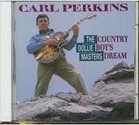 Perkins, Carl - Country Boy's Dream-Dollie Masters