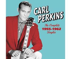 Perkins Carl - The Complete 1955-1962 Singles