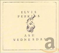 Perkins,Elvis - Ash Wednesday