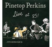Perkins, Pinetop - Live At 85