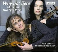 Perl, Hille & Friederike Heumann - Why Not Here