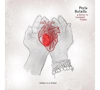 Perla Batalla A Letter to Leonard Cohen: Tribute to a Friend (CD)