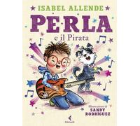 Perla e il Pirata. Ediz. a colori [Hardcover] [Sep 16, 2025] Allende, Isabel; Ro