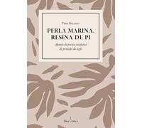 Perla marina, resina de pi: Apunts de poesia catalana de principi de segle: 1