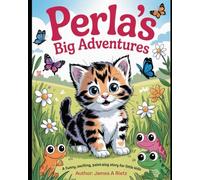 Perla’s Big Adventures: A Funny, Exciting, Paint-Along Story for Little Kids