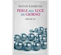 Perle alla luce del giorno
