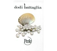 Perle. Con Libro - Battaglia Dodi