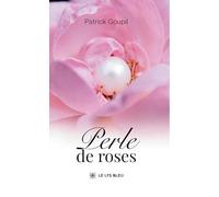 Perle de roses