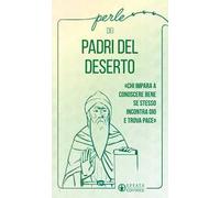 Perle dei Padri del deserto