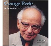 Perle, Geroge - George Perle Retrospective (2 CD)