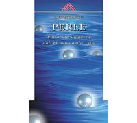 Perle. Parole di saggezza dall'oceano della vita