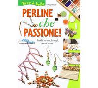 Perline che passione!