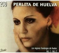 Perlita de Huelva - Los Mejores Fandangos de Huelv