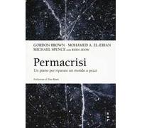 Permacrisi. Un piano per riparare un mondo a pezzi