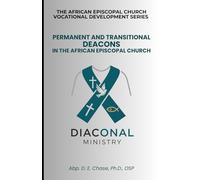 Permanent and Transitional Deacons in the African Episcopal Church