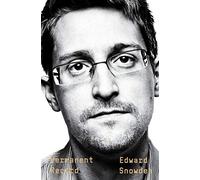 Edward Snowden Permanent Record (Tascabile)