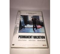 Permanent vacation