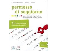 Permesso di soggiorno. Prove d'esame di lingua italiana per soggiornanti di lungo periodo