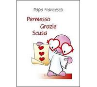 Permesso grazie scusa