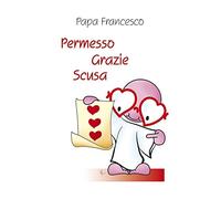 Permesso grazie scusa
