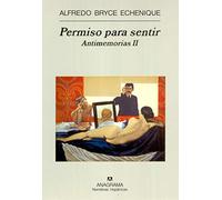 Permiso para sentir : antimemorias II: 385