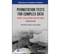 Permutation Tests for Complex Data: Theory, Applications and Software