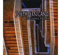 Pernicano, Joseph - Evolving Paths