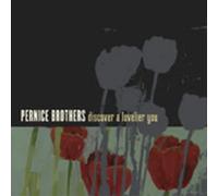 Pernice Brothers - Discover A Lovelier You
