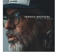Pernice Brothers Who Will You Believe (CD) Album Digipak