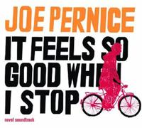 Joe Pernice It Feels So Good When I Stop (Vinyl LP)
