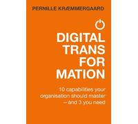 PERNILLE KRAEMMERGAARD Digital Transformation (Copertina rigida)
