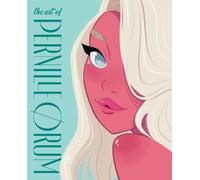 Pernille Ørum Art of Pernille Ørum (Copertina rigida)