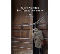 Però l'estate non è tutto