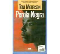 perola negra de toni morrison pela best seller 1981 Ed. 1981