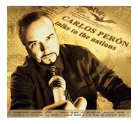 Peron, Carlos - Talks To The Nations