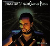 Peron,Carlos - Trance True Mental