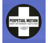 Perpetual Motion - Keep on dancin'.. [Single-CD] by Perpetual Motion (1989-10-20)