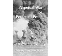Perpetual War for Perpetual Peace (Copertina rigida)