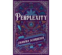 Perplexity (Volume 2) (The Sceptre & the Stylus)