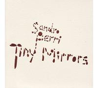 Perri Sandro – Tiny Mirrors – Japinda Group Limited