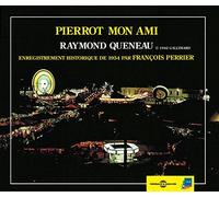 Perrier, Francois - Pierrot Mon Ami-Raymond Queneau