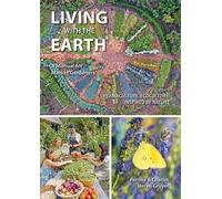 Perrine Herve-Gruyer Charles Herve-Gruyer Living with the Earth (Tascabile)